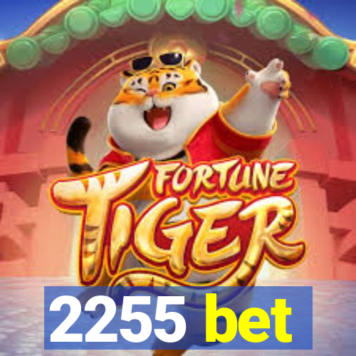 2255 bet